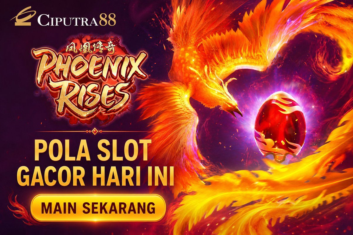 Phoenix Rises · CIPUTRA88