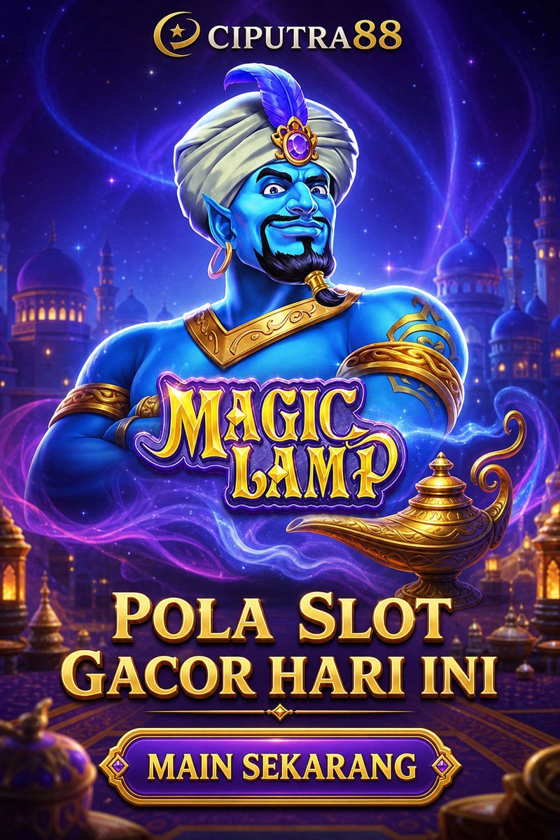 Magic Lamp · CIPUTRA88